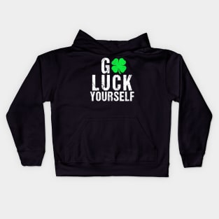 Go Luck Yourself St Patrick's Day Four Leaf Clover Lucky Kids Hoodie